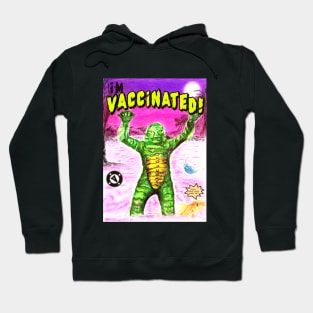 Vaccinated! Hoodie